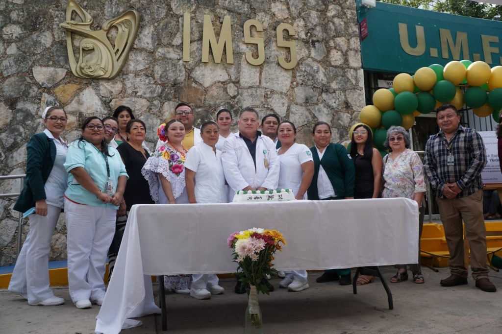 Cumple UMF N° 31 del IMSS Yucatán 30 años de servicio al derechohabiente