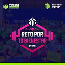 Lanza Ayuntamiento de M&eacute;rida la cuarta edici&oacute;n del &ldquo;Reto por tu Bienestar&rdquo;