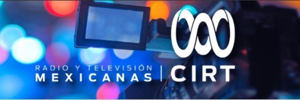La Industria de la Radio y la Televisi&oacute;n reconoce la labor de las autoridades federales y reafirma su compromiso con la unidad nacional