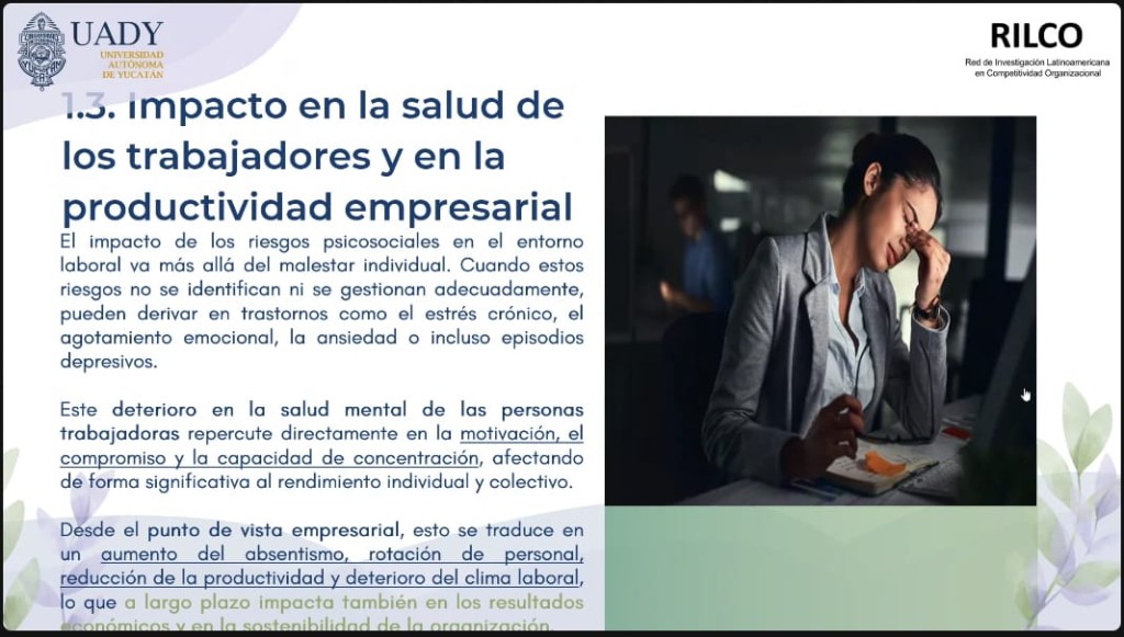 Repercute salud física, mental y emocional de las personas en la productividad de las empresas.