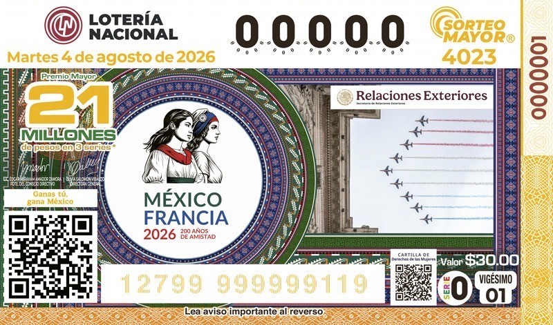 Celebran bicentenario de Relaciones Diplomáticas México-Francia con billete de Sorteo Mayor de Lotería Nacional