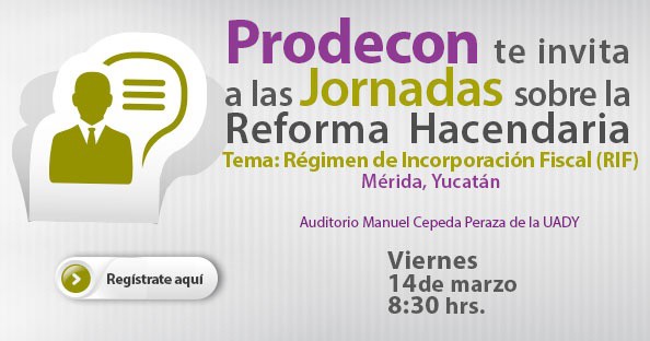 Este jueves inauguran delegación de la Prodecon en Yucatán Este jueves inauguran delegación de la Prodecon en Yucatán