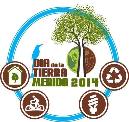 Celebran el Día de la Tierra Mérida 2014 Celebran el Día de la Tierra Mérida 2014