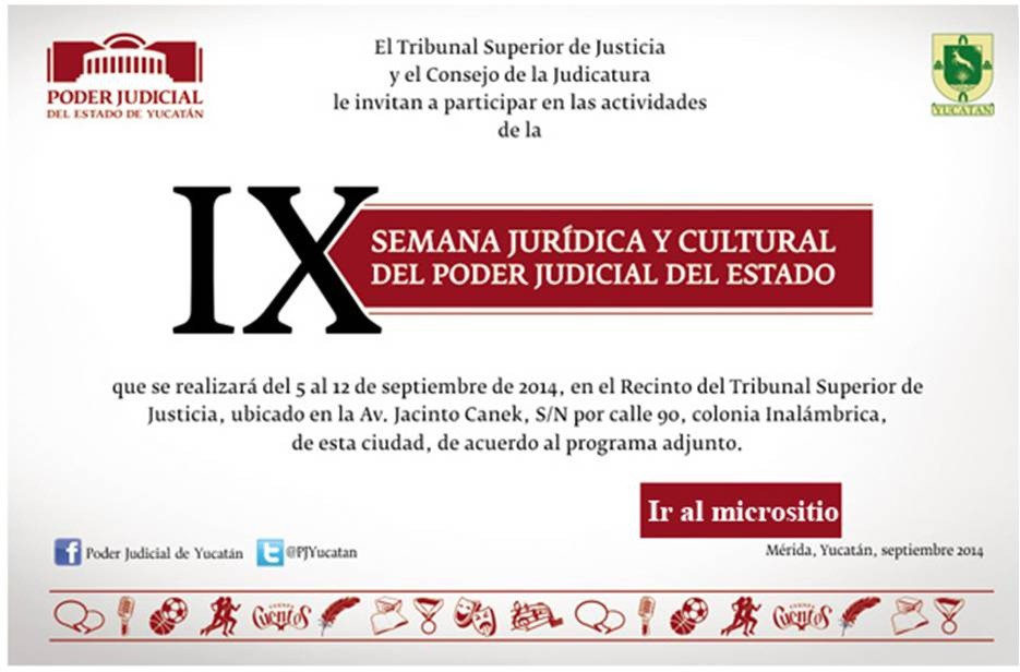 Se realizará la IX Semana Jurídica y Cultural del Poder Judicial del Estado Se realizará la IX Semana Jurídica y Cultural del Poder Judicial del Estado
