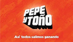Pepe y Toño campaña que busca impulsar a los empresarios y emprendedores para un mejor desarrollo del país Pepe y Toño campaña que busca impulsar a los empresarios y emprendedores para un mejor desarrollo del país