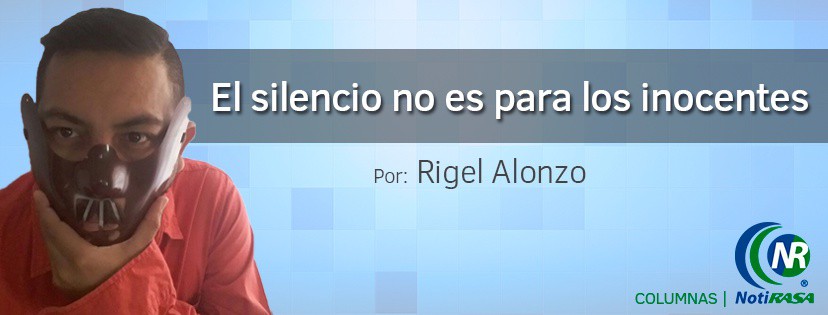 El silencio no es para lo inocentes... El silencio no es para lo inocentes...