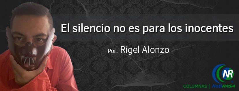 El silencio no es para los inocentes... El silencio no es para los inocentes...