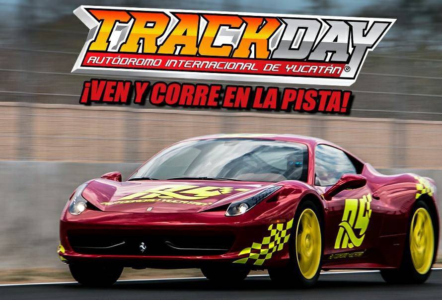 Realizarán la 3ª edición del Track Day Realizarán la 3ª edición del Track Day