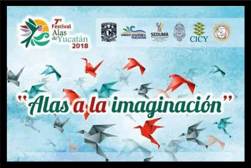 Hoy comienza el festival "Alas de Yucatán" Hoy comienza el festival "Alas de Yucatán"