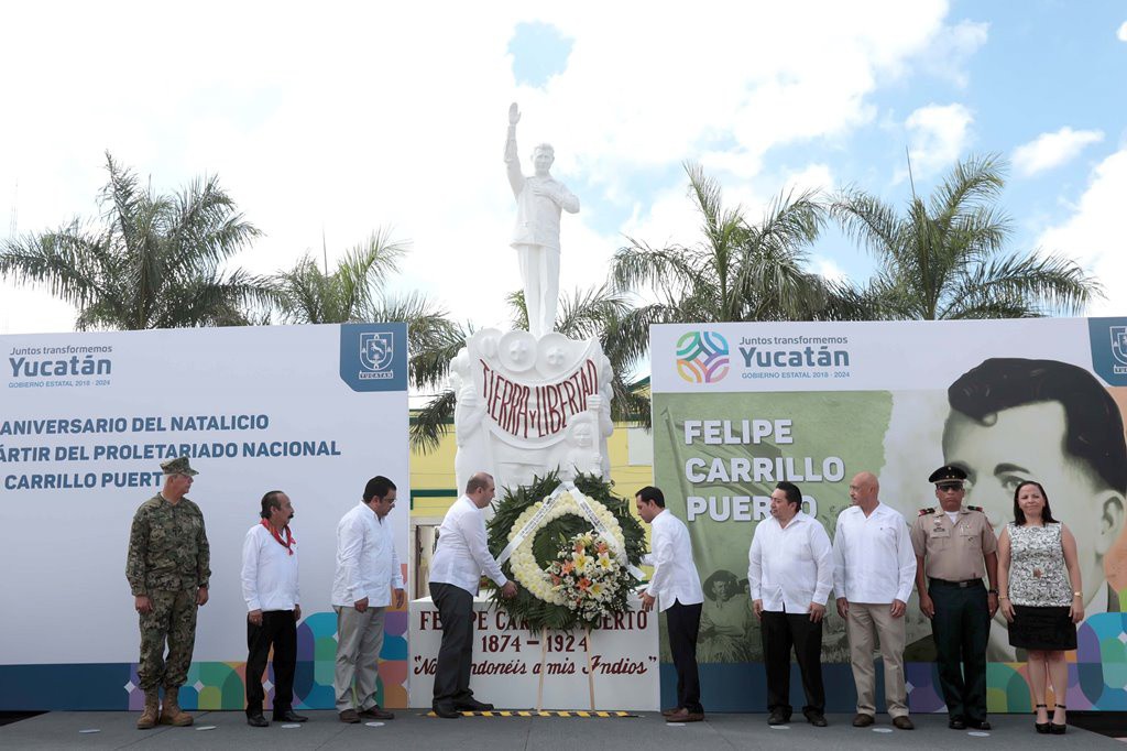 Conmemoran el natalicio de Felipe Carrillo Puerto Conmemoran el natalicio de Felipe Carrillo Puerto