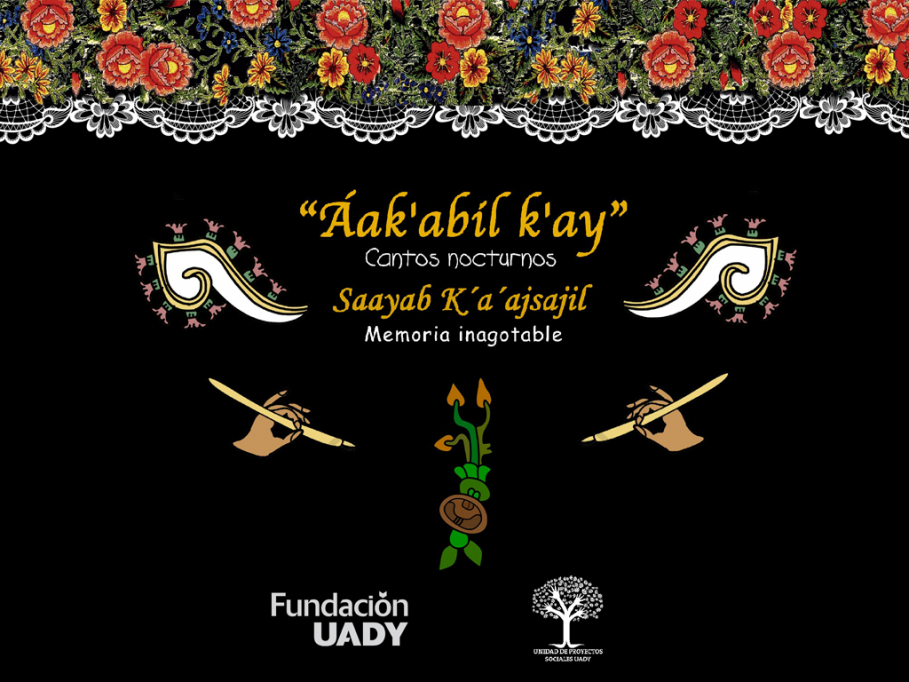Fundación UADY invita a un recital en Lengua Maya Fundación UADY invita a un recital en Lengua Maya