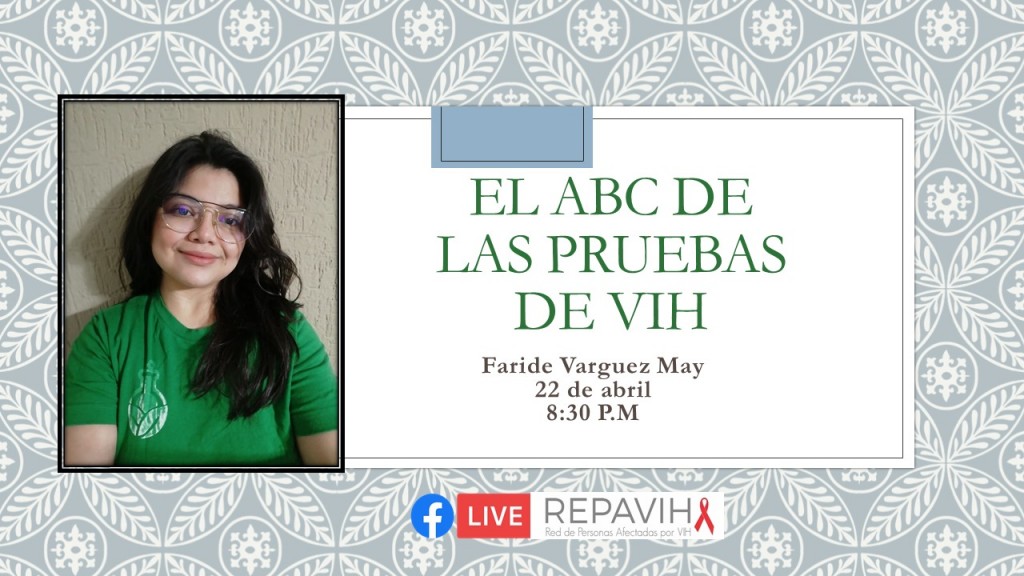 “El ABC de las pruebas de VIH” “El ABC de las pruebas de VIH”