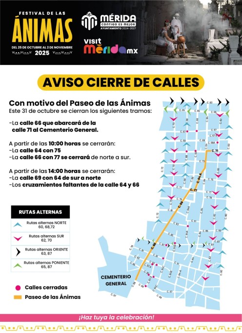 No se le olvide, cierres de calles y cambios de paraderos por el Paseo de Ánimas, este viernes.