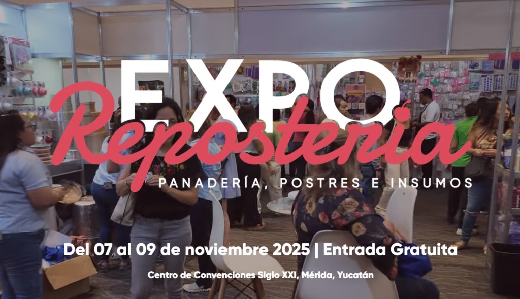 Arranca la Expo Repostería en Mérida, este viernes