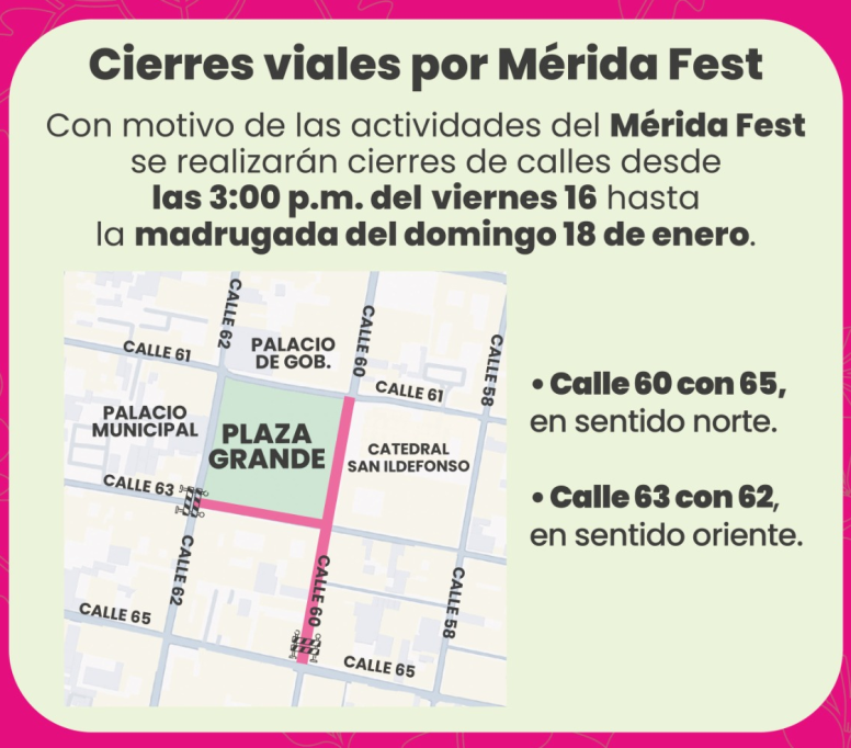 Ayuntamiento de Mérida anuncia cierre de calles en la Plaza Grande