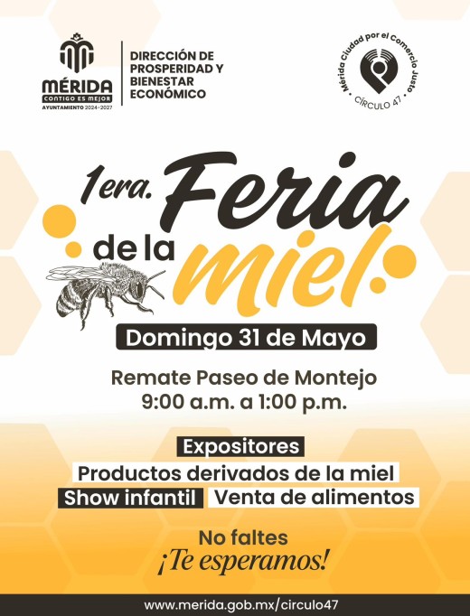 Realizará Ayuntamiento de Mérida la Primera Feria de la Miel